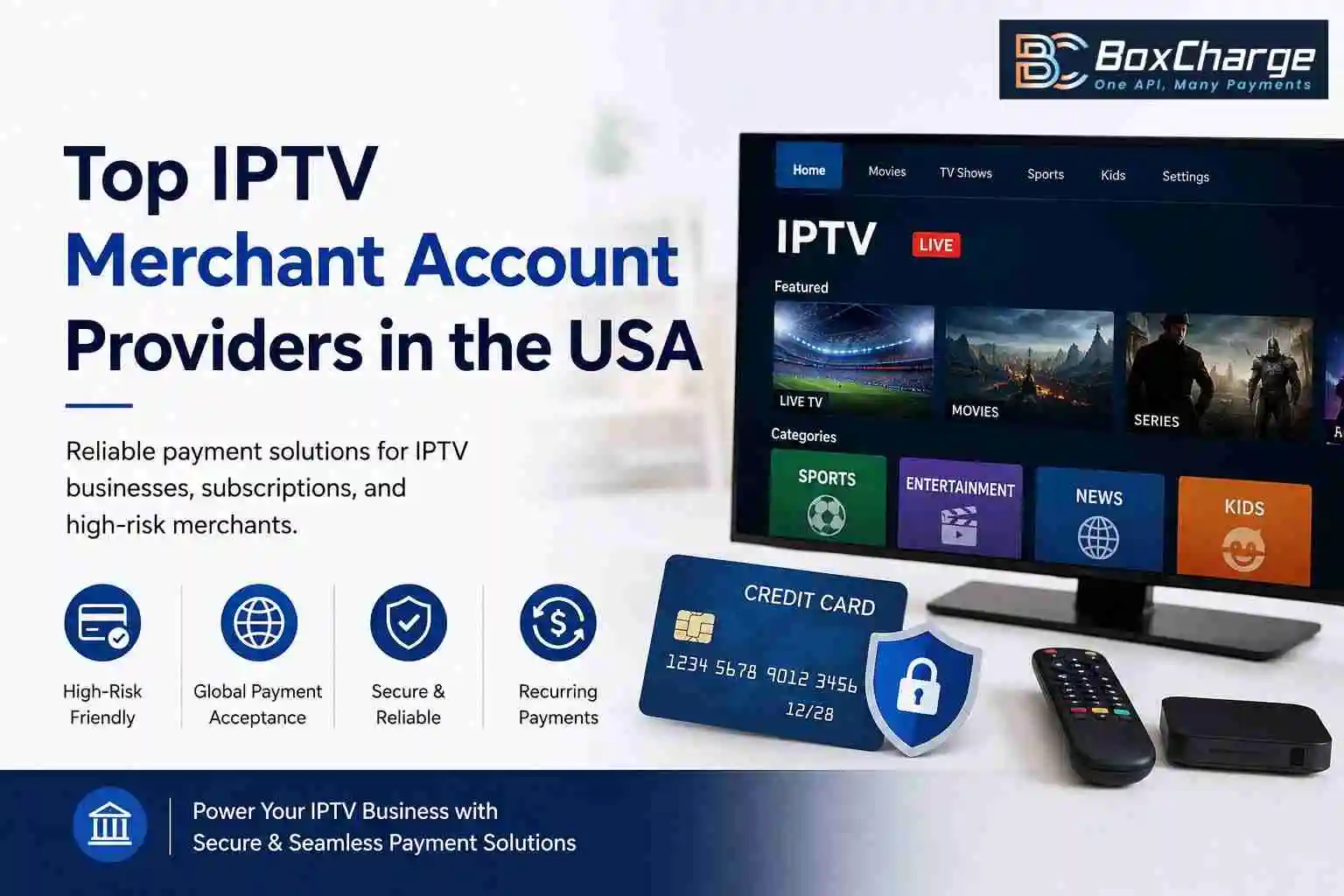10 Best IPTV Merchant Account Providers in the USA for 2026 — BoxCharge Blog